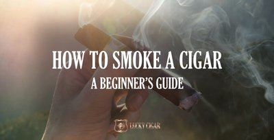 How to Smoke a Cigar: A Beginner’s Guide