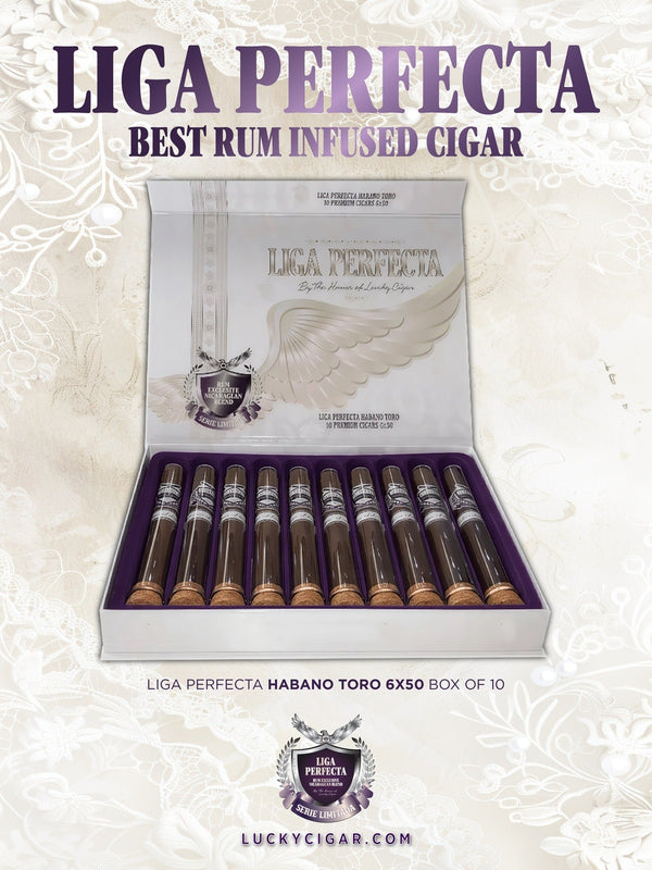 Infused Cigars: Liga Perfecta Rum Habano Toro 6x50 Box of 10 Tubes