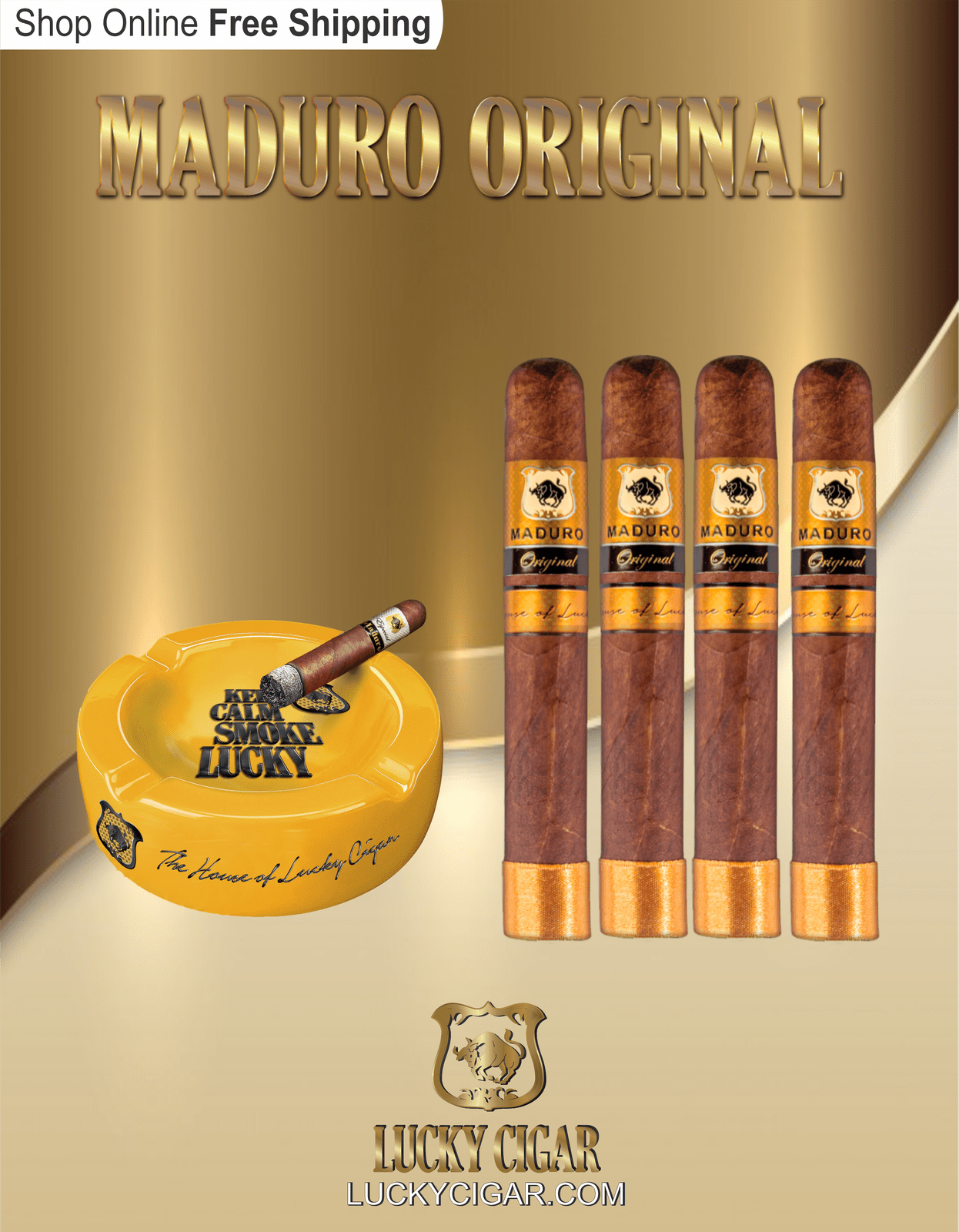 Lucky Cigar Sampler Sets: Set of 4 Maduro Original Toro 6x50 Cigars with Ashtray